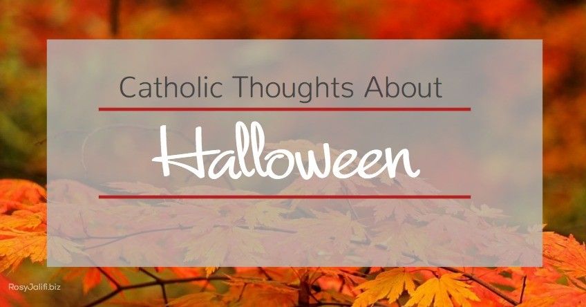 Halloween-Catholic-Thoughts